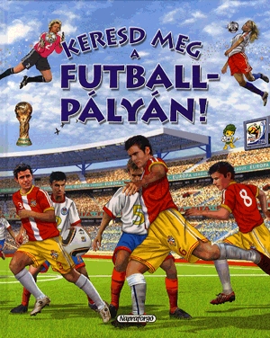 Keresd meg a futballpályán!