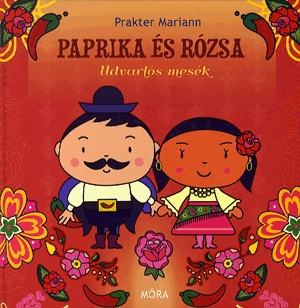 Paprika és Rózsa