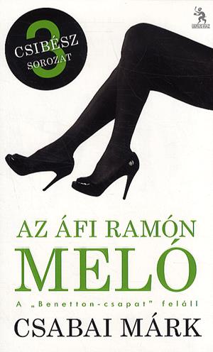 Az Áfi Ramón meló