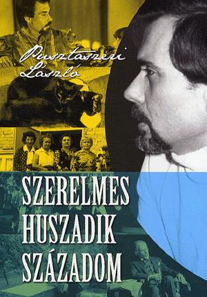 Szerelmes huszadik századom