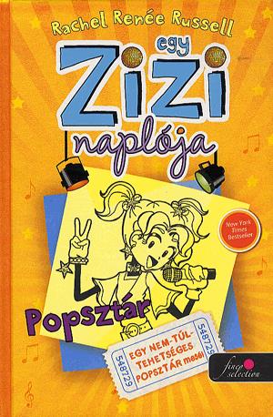 Egy Zizi naplója 3. - Popsztár