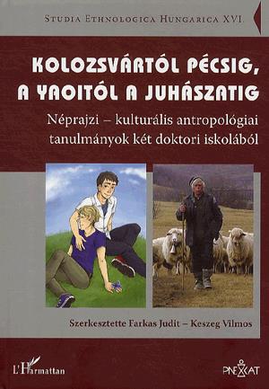 Kolozsvártól Pécsig, a yaoitól a juhászatig