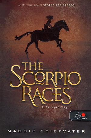 The Scorpio Races - A Skorpió Vágta
