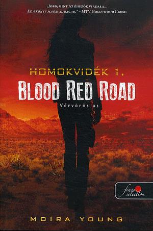 Blood Red Road - Vérvörös út