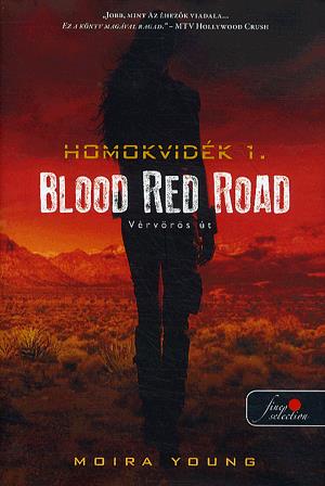 Blood Red Road - Vérvörös út