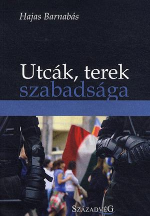 Utcák, terek szabadsága