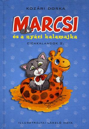 Marcsi és a nyári kalamajka