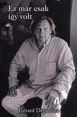 Ez már csak így volt