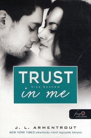 Trust In Me - Bízz bennem