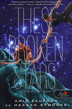 These Broken Stars - Lehullott csillagok