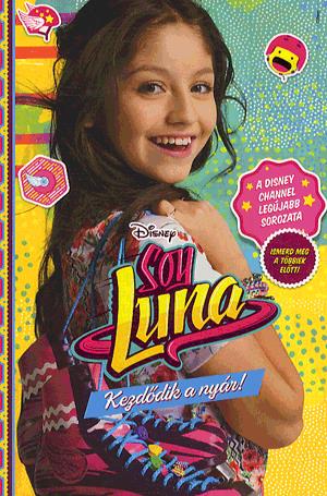 Soy Luna - Kezdődik a nyár!