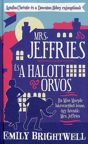 Mrs. Jeffries és a halott orvos