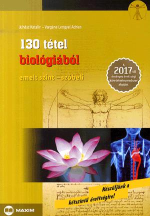 130 tétel biológiából  (emelt szint - szóbeli)