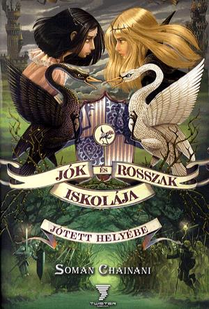 Jók és rosszak iskolája: Jótett helyébe