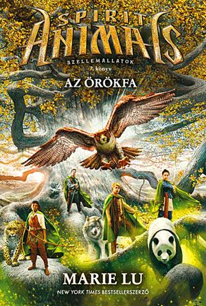 Spirit Animals - Szellemállatok 7. könyv