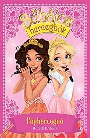 Bűbájos hercegnők 4. - Pophercegnő