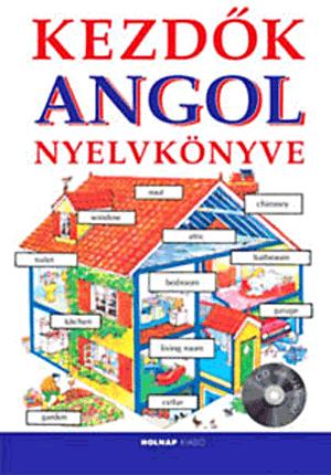 Kezdők angol nyelvkönyve - CD melléklettel