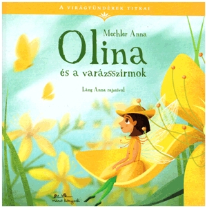 Olina és a varázsszirom