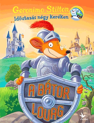 A bátor lovag