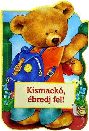 Kismackó, ébredj fel!