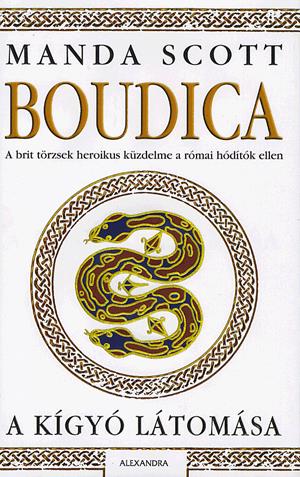 Boudica: A kígyó látomása