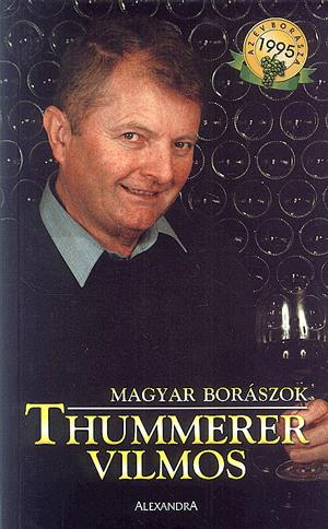 Magyar borászok: Thummerer Vilmos