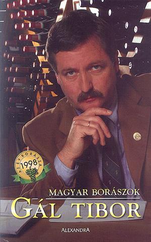 Magyar borászok: Gál Tibor