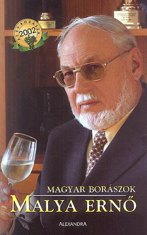 Magyar borászok: Malya Ernő
