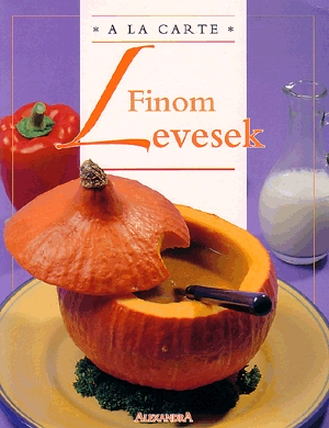 Finom levesek