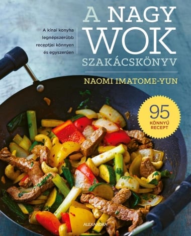 A nagy wok szakácskönyv