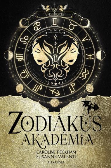 Az ébredés - Zodiákus Akadémia