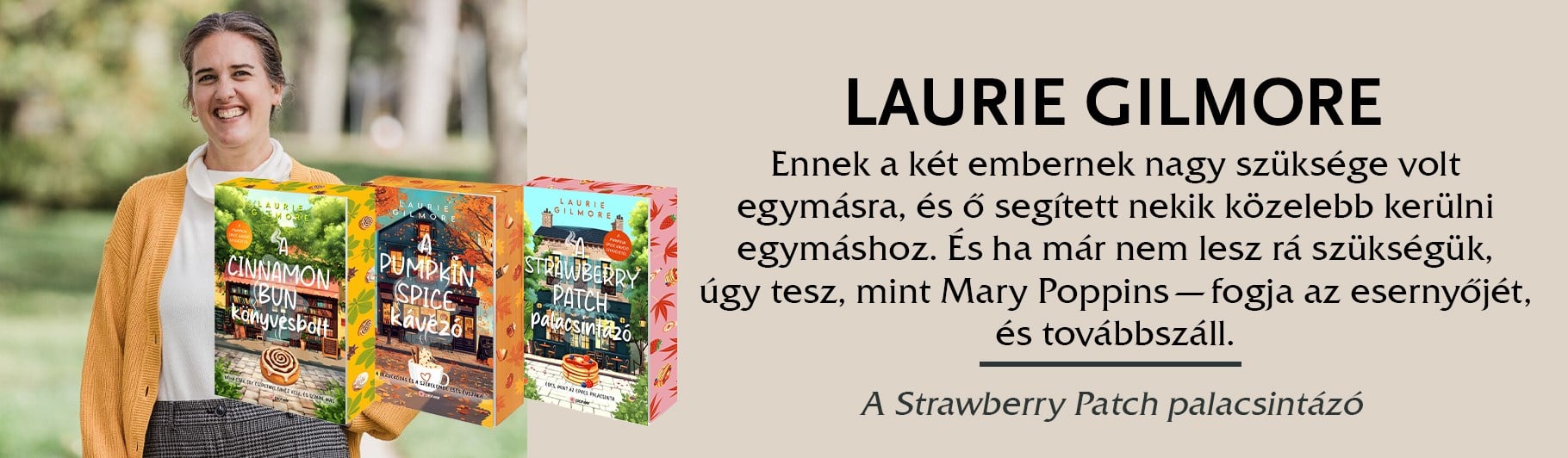 Kiemelt szerző Laurie Gilmore