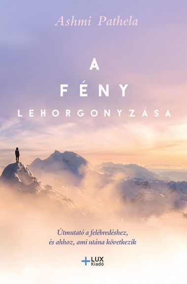 A fény lehorgonyzása