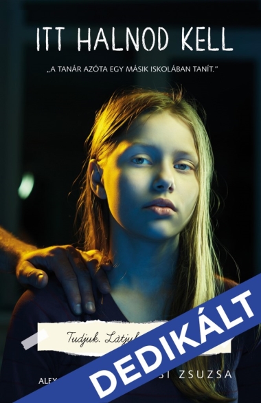 Itt halnod kell - DEDIKÁLT