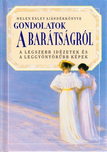 Gondolatok a barátságról