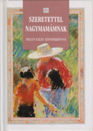 Szeretettel nagymamámnak