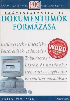 Dokumentumok formázása