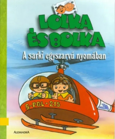 Lolka és Bolka: A sarki egyszarvú nyomában