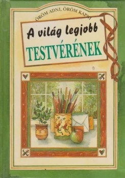 A világ legjobb testvérének